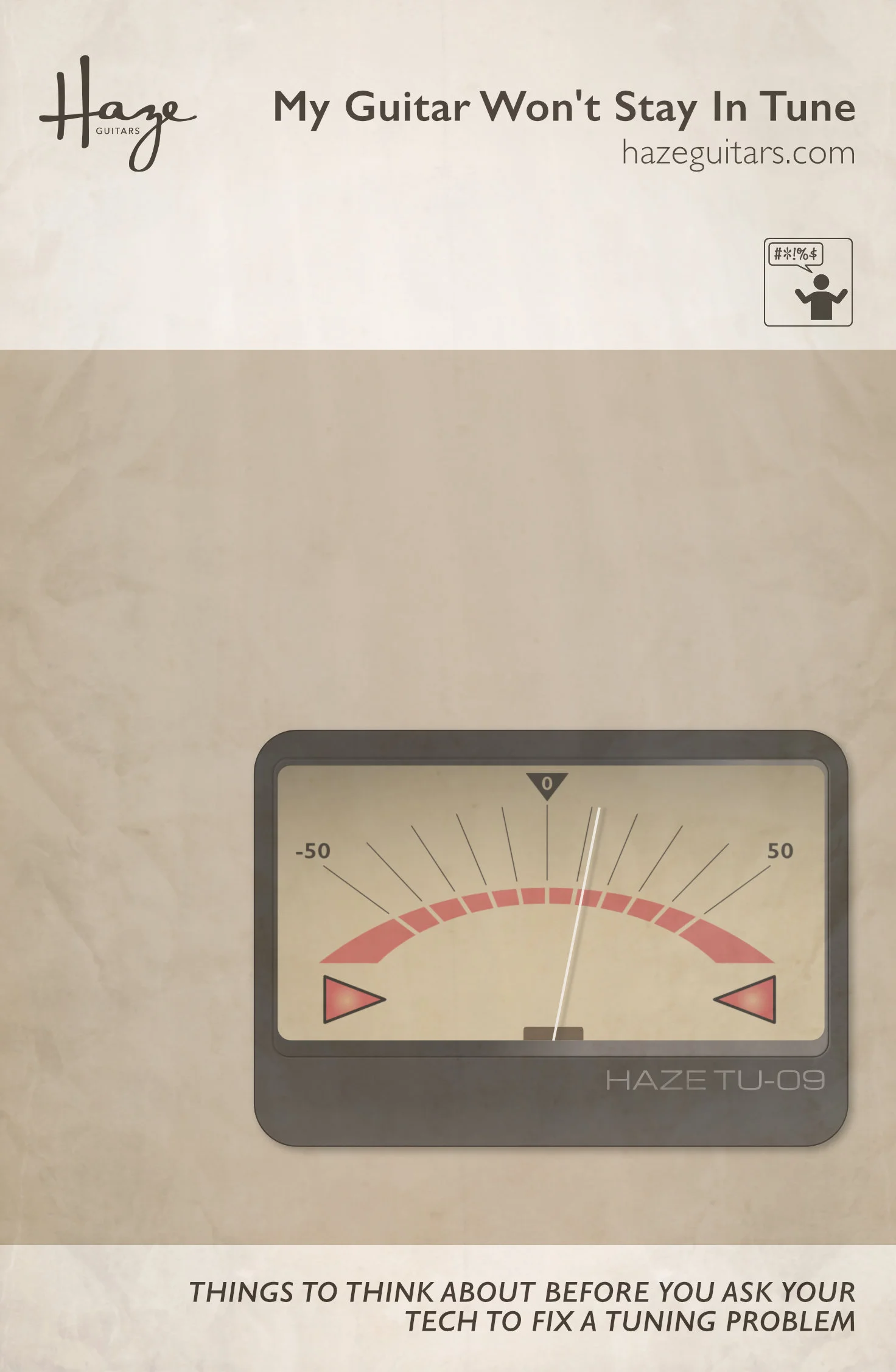 My Guitar Won't Stay In Tune — Haze Guitars