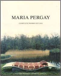 Maria Pergay : Complete Works
