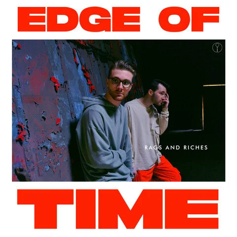 Rags and Riches Release Music Video for "Edge of Time"