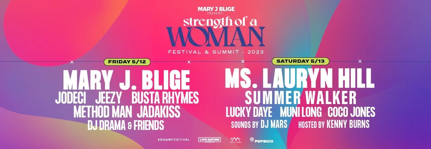 Mary J. Blige, Lauryn Hill Announced for 2nd Annual "Strength of a Woman" Festival