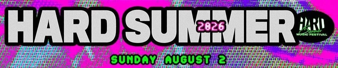 HARD Summer Announces 2026 Lineup