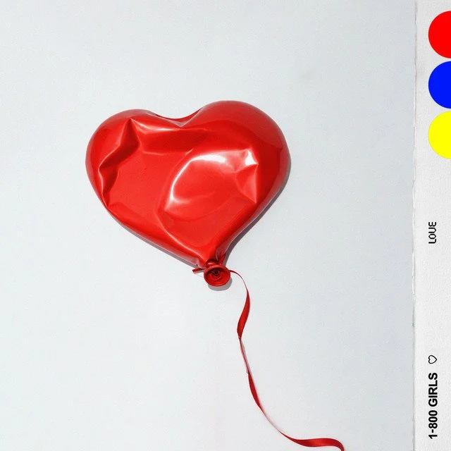 Album Review: 1-800-GIRLS - LOVE