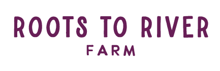 Roots to River Farm