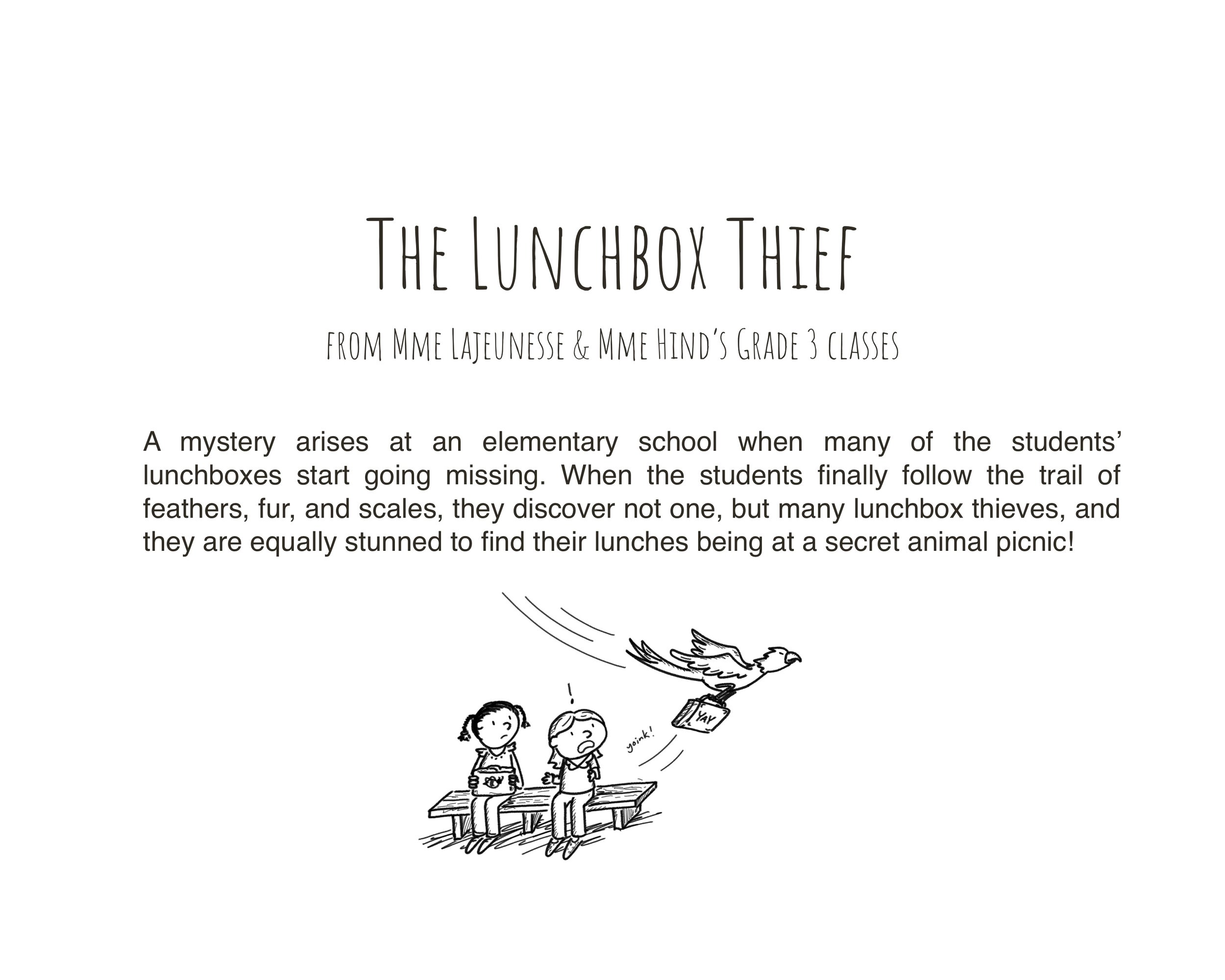  Synopsis of ‘The Lunchbox Thief’ 