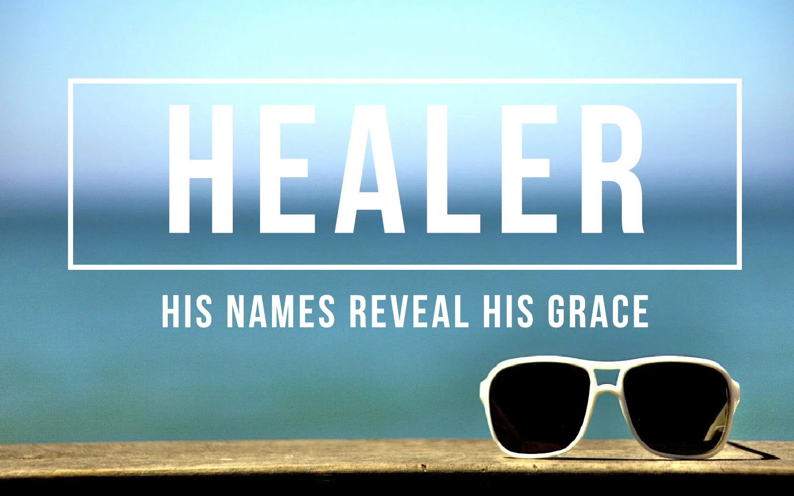 Grace for Today - Healer