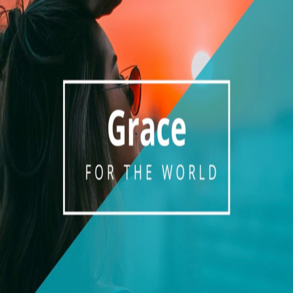 grace for the world.png