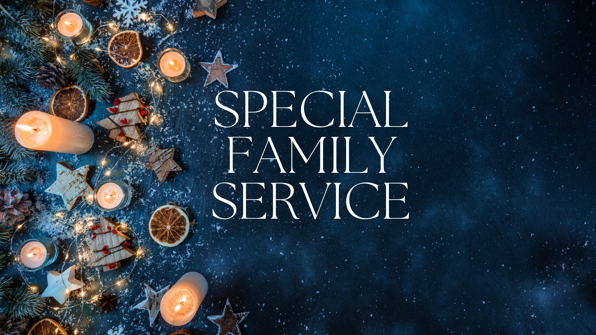 Special Christmas Family Service