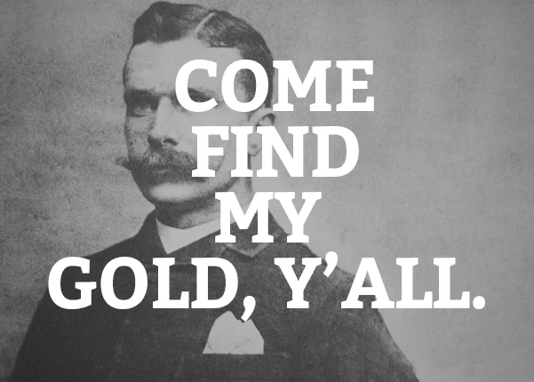 SCAVENGER HUNT: GET SAM'S GOLD!