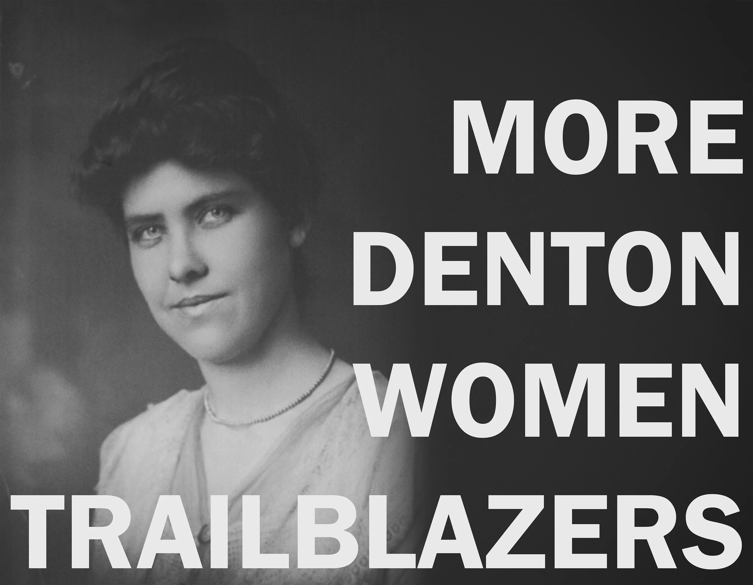 Miss Beulah Harriss was blazing trails in Denton when basketball, bicycles, and britches were considered a subversive Feminist conspiracy.