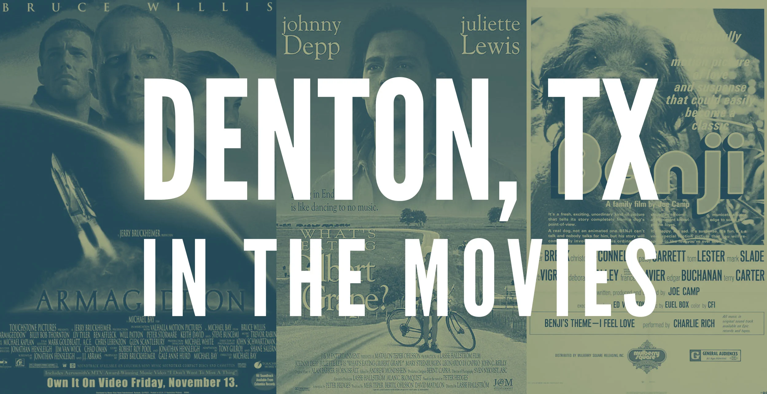 A HISTORY OF DENTON IN MOVIES — We Denton Do It