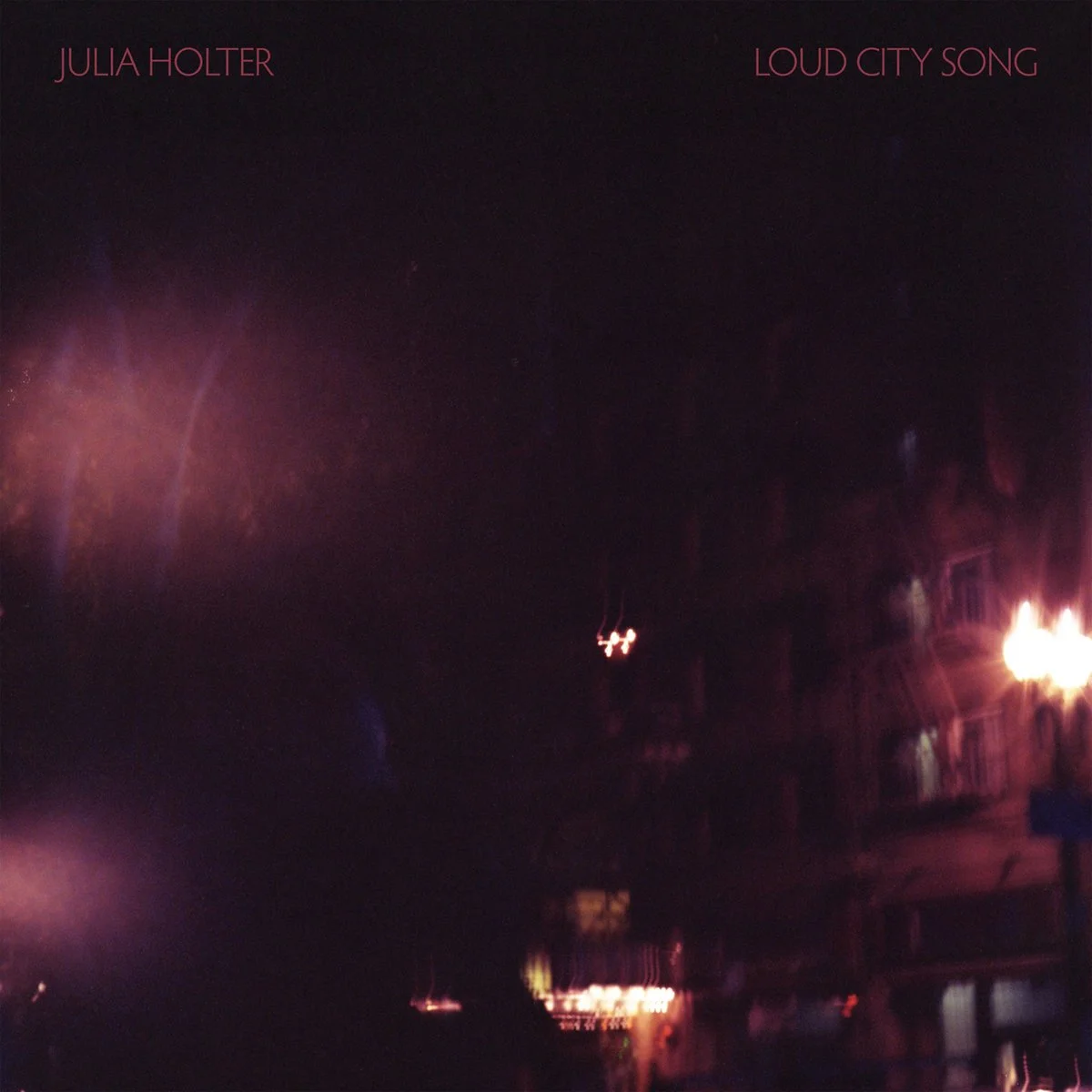  Loud City Song  Julia Holter 