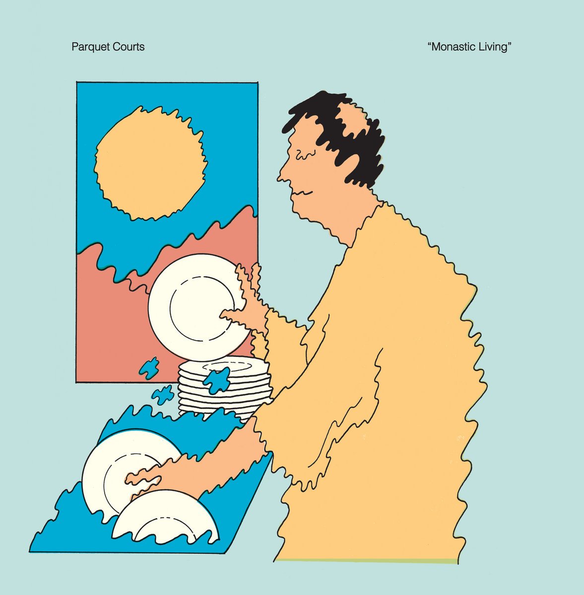  Monastic Living  Parquet Courts 