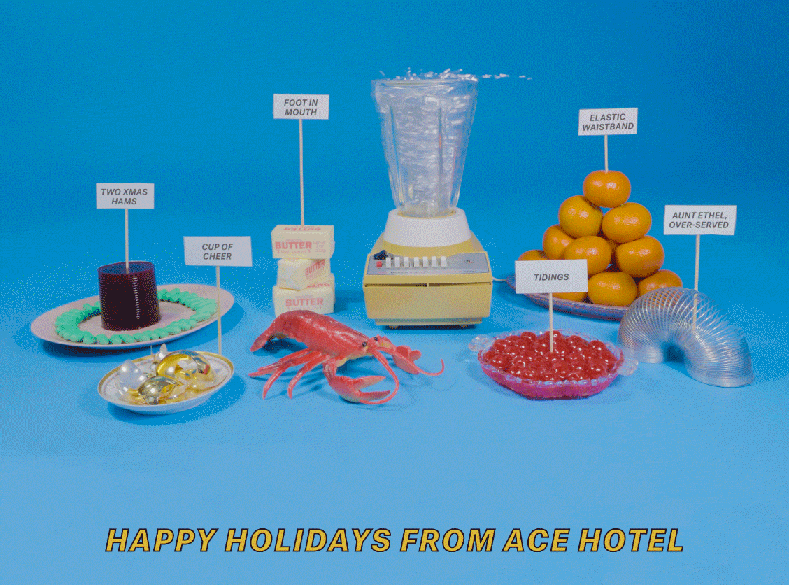 Ace Hotel Holiday