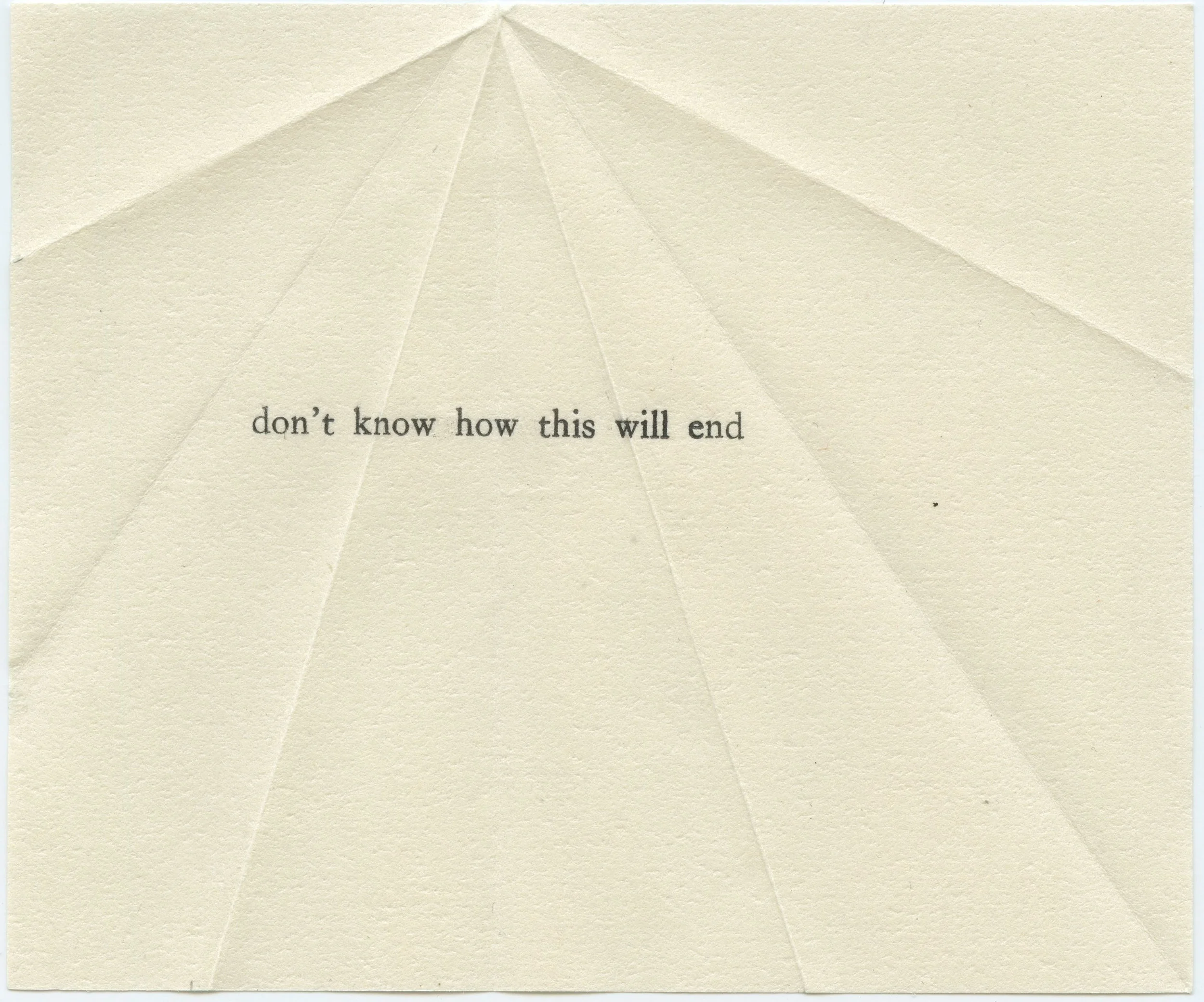 Untitled (don't know how this will end)