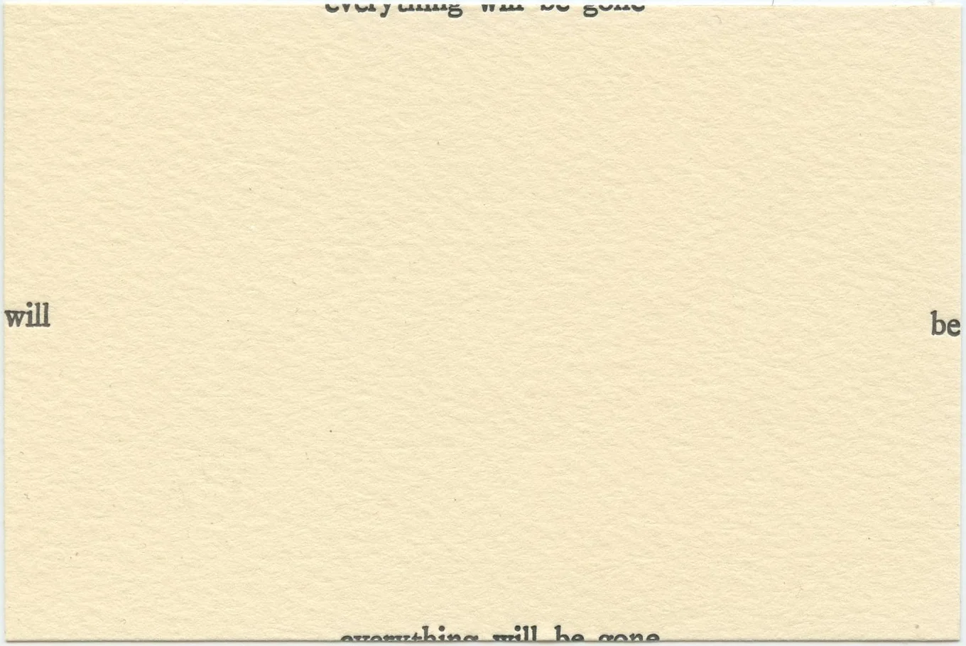 Untitled (everything will be gone) I