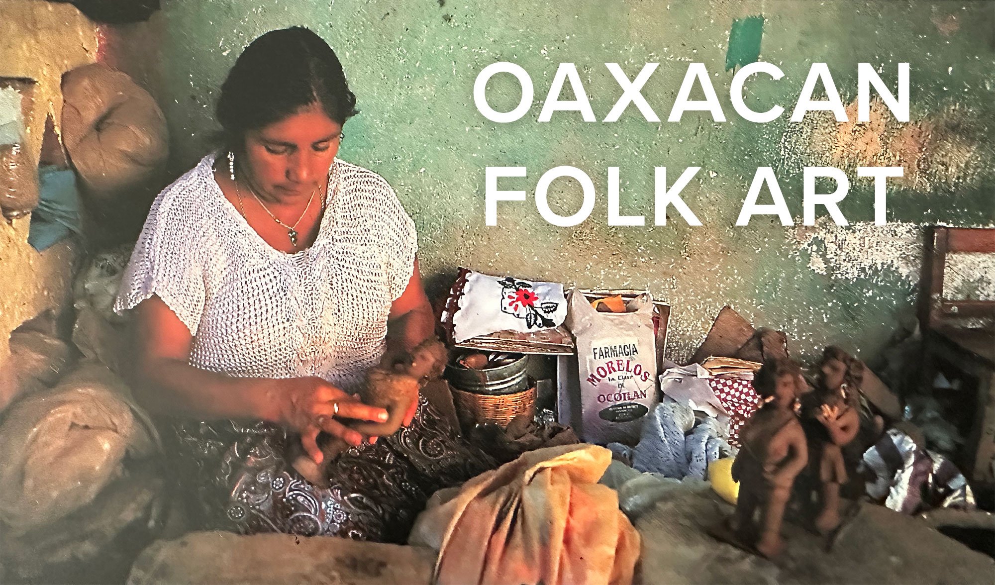 Oaxacan Folk Art
