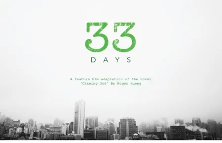 33 Days is coming soon. My next project is a FEATURE FILM based on a true story that takes place in San Francisco! Click here to INVEST. Fall 2017 we are looking for investors for our first phase of development: adapting the story from book to script.