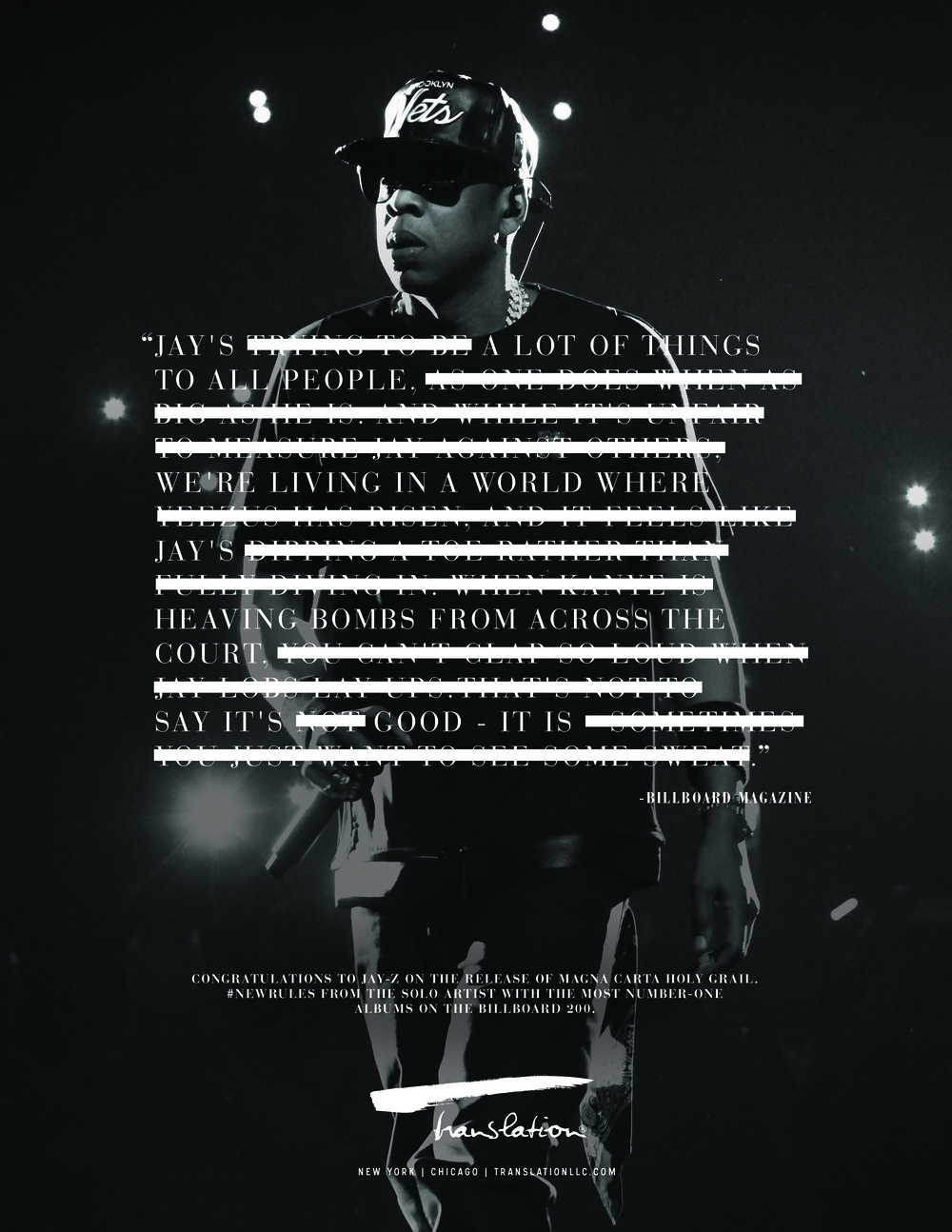 Task: Congratulate Jay Z on his latest album. // Problem: Jay Z's new album got terrible reviews. // Solution: Take a bad review, and use the new album's signature visual style to make it good.