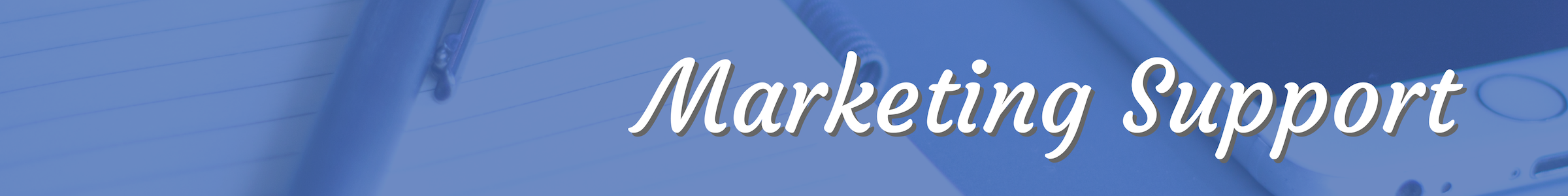 Marketing Support