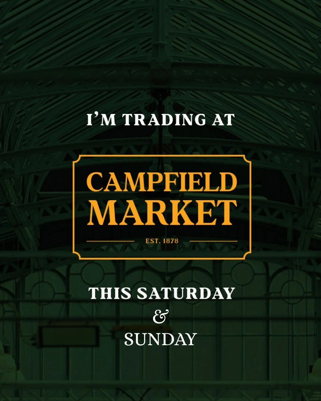 Back at @campfieldmarket this weekend for both Saturday &amp; Sunday 10am-4pm