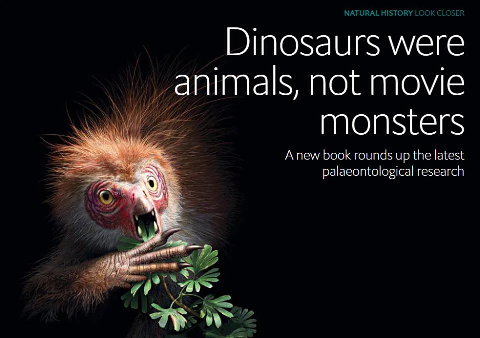 Screengrab from the Economist ’s review of the second edition of Dinosaurs: How They Lived and Evolved . The lead quote comes from Bob Nicholls, creator of the fuzzy Tianyulong we see at left. Image: (c) Economist.