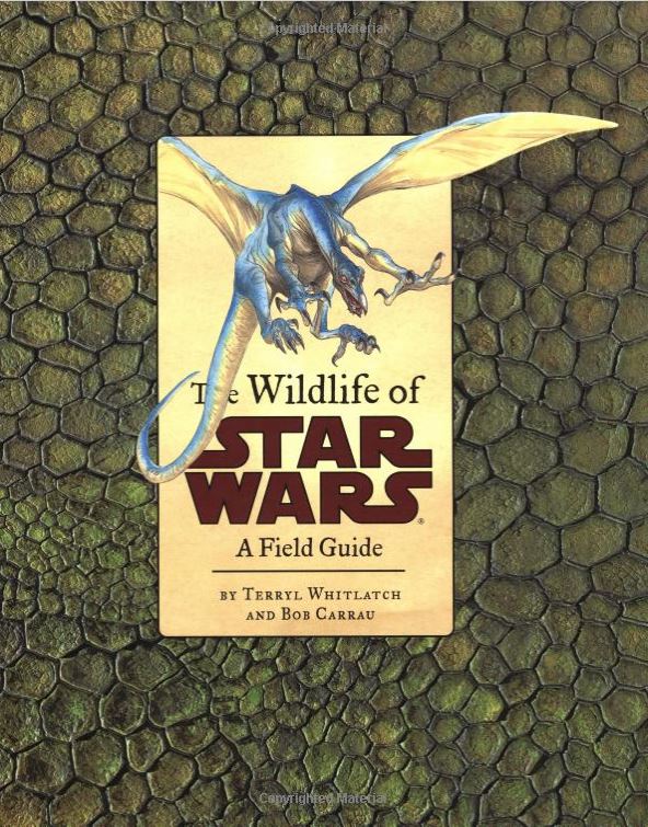 Whitlatch &amp; Carrau’s  The Wildlife of Star Wars   , front cover. Image: amazon.co.uk.