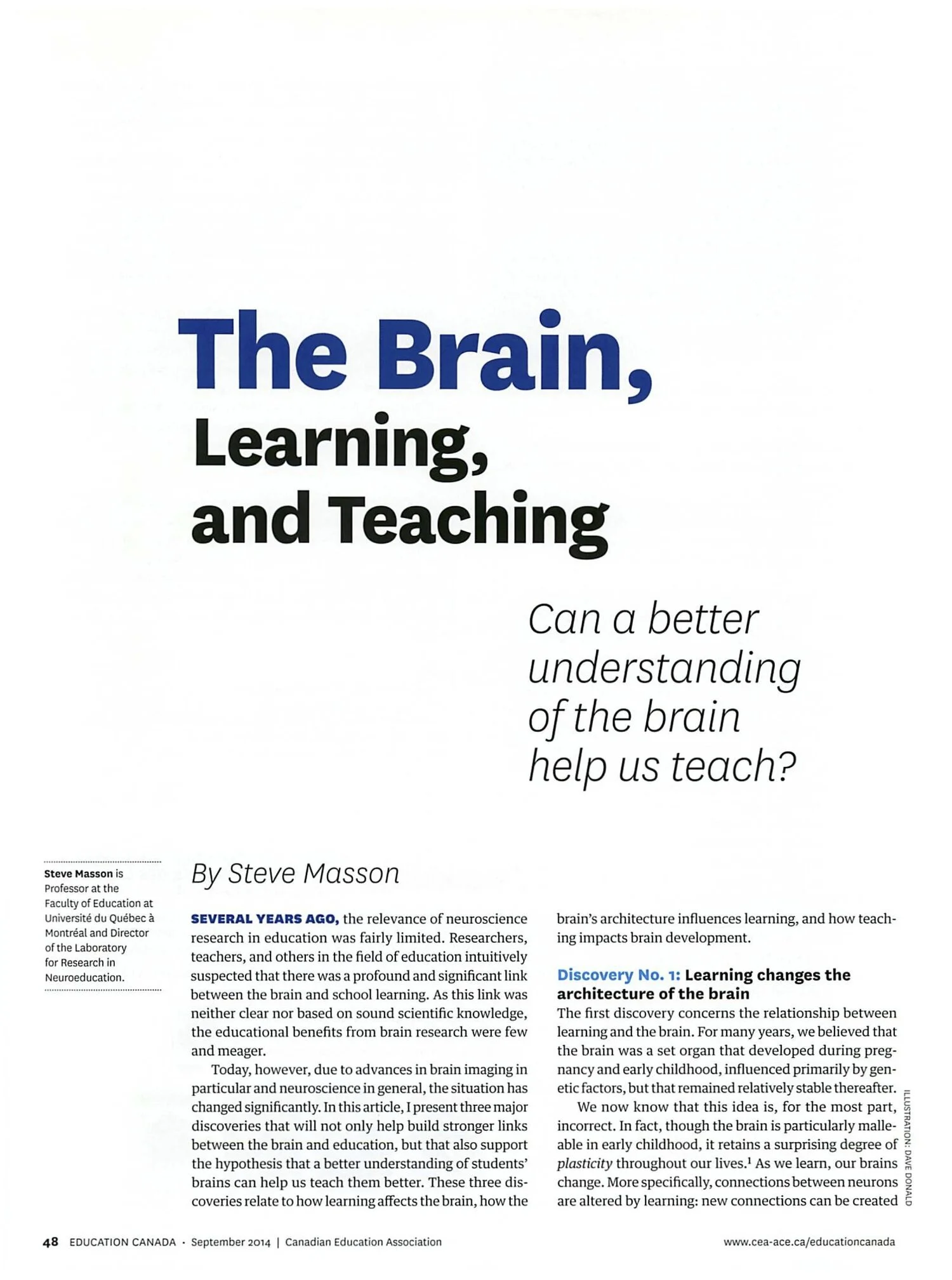 The brain, learning, and teaching: Can a better understanding of the brain help us teach better?