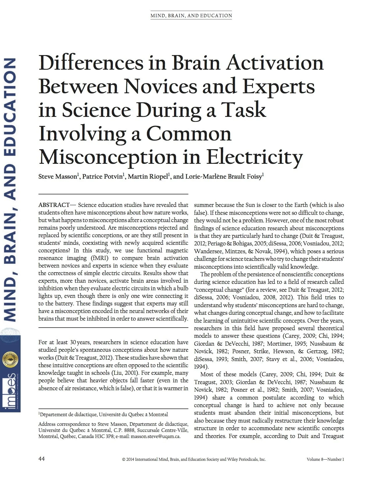 Differences in Brain Activation Between Novices and Experts in Science During a Task Involving a Common Misconception in Electricity