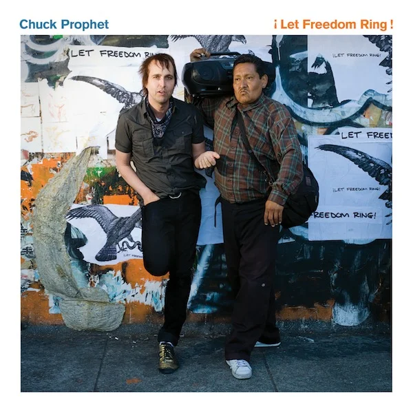 CHUCK_PROPHET_LET_FREEDOM_RING_20090810_110443.jpg