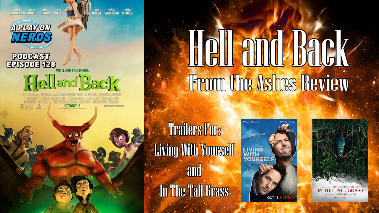 Hell And Back From The Ashes Movie Review A Play On Nerds