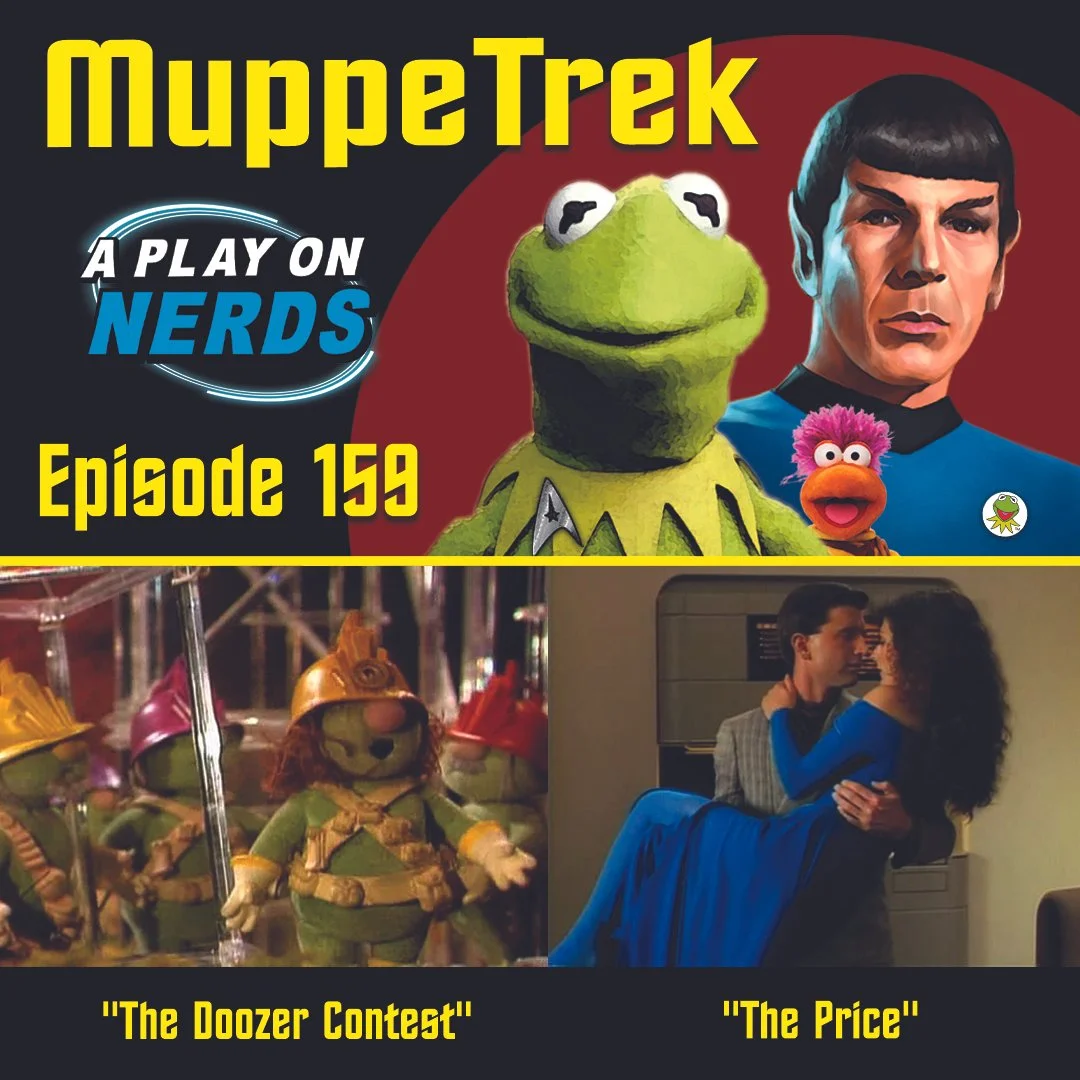 MuppeTrek - Episode 159 - "The Doozer Contest" and "The Price"