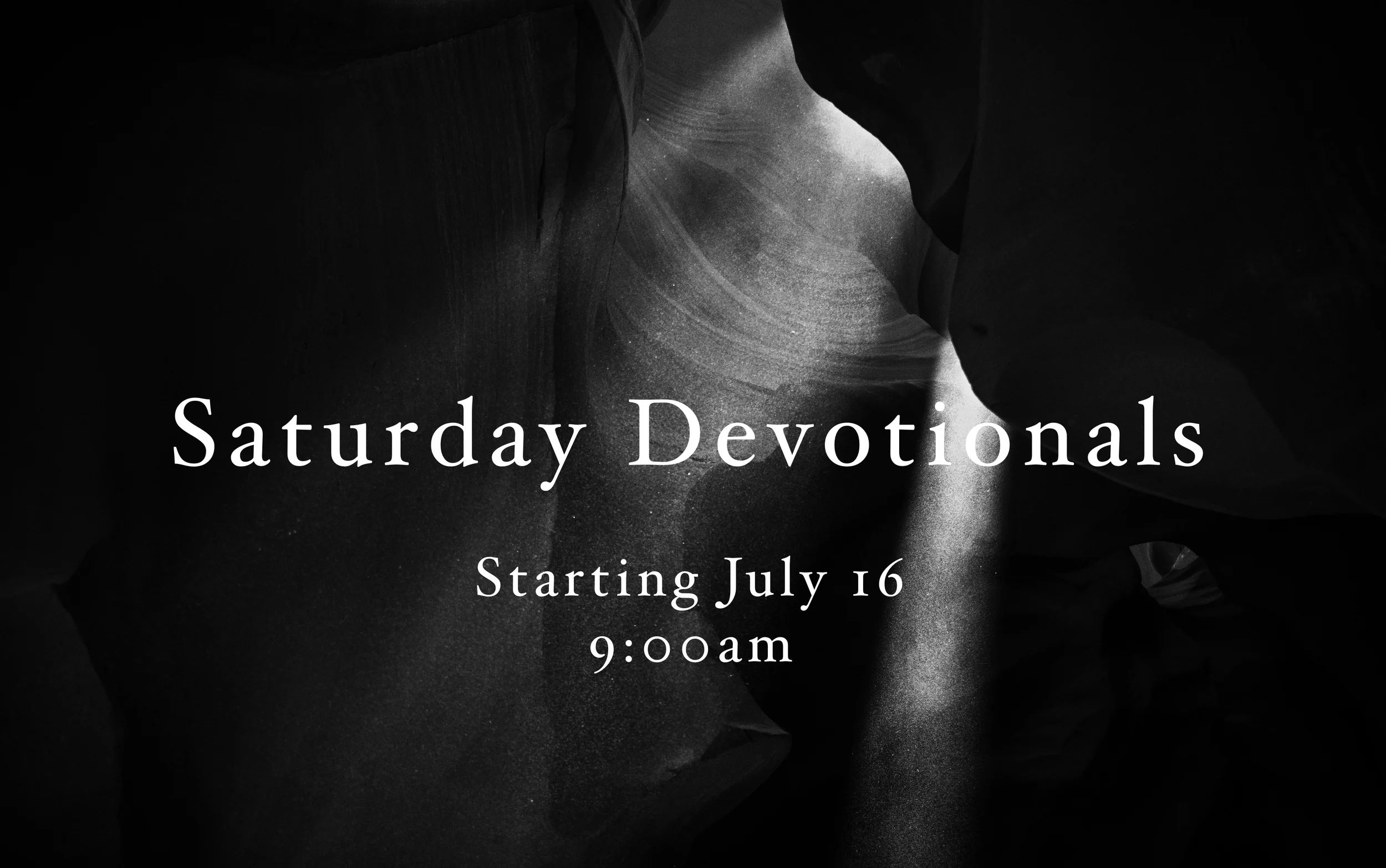 Saturday Devotionals
