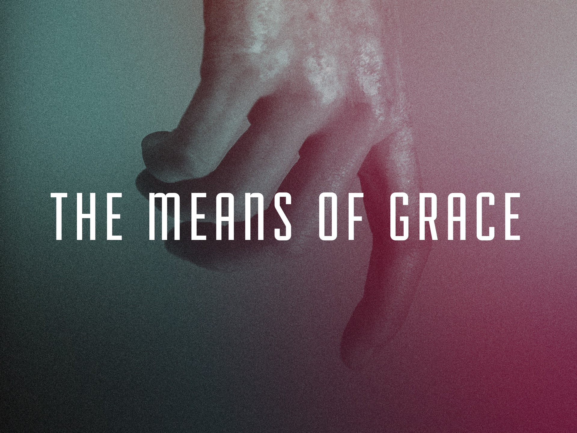 The Means of Grace Blank Slide.jpg