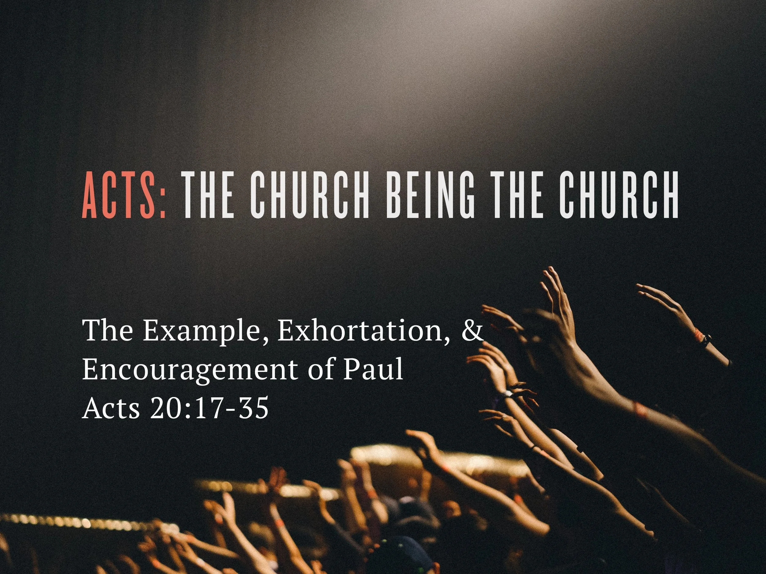 2018.02.25 Acts The Church Being The Church Slide.jpg