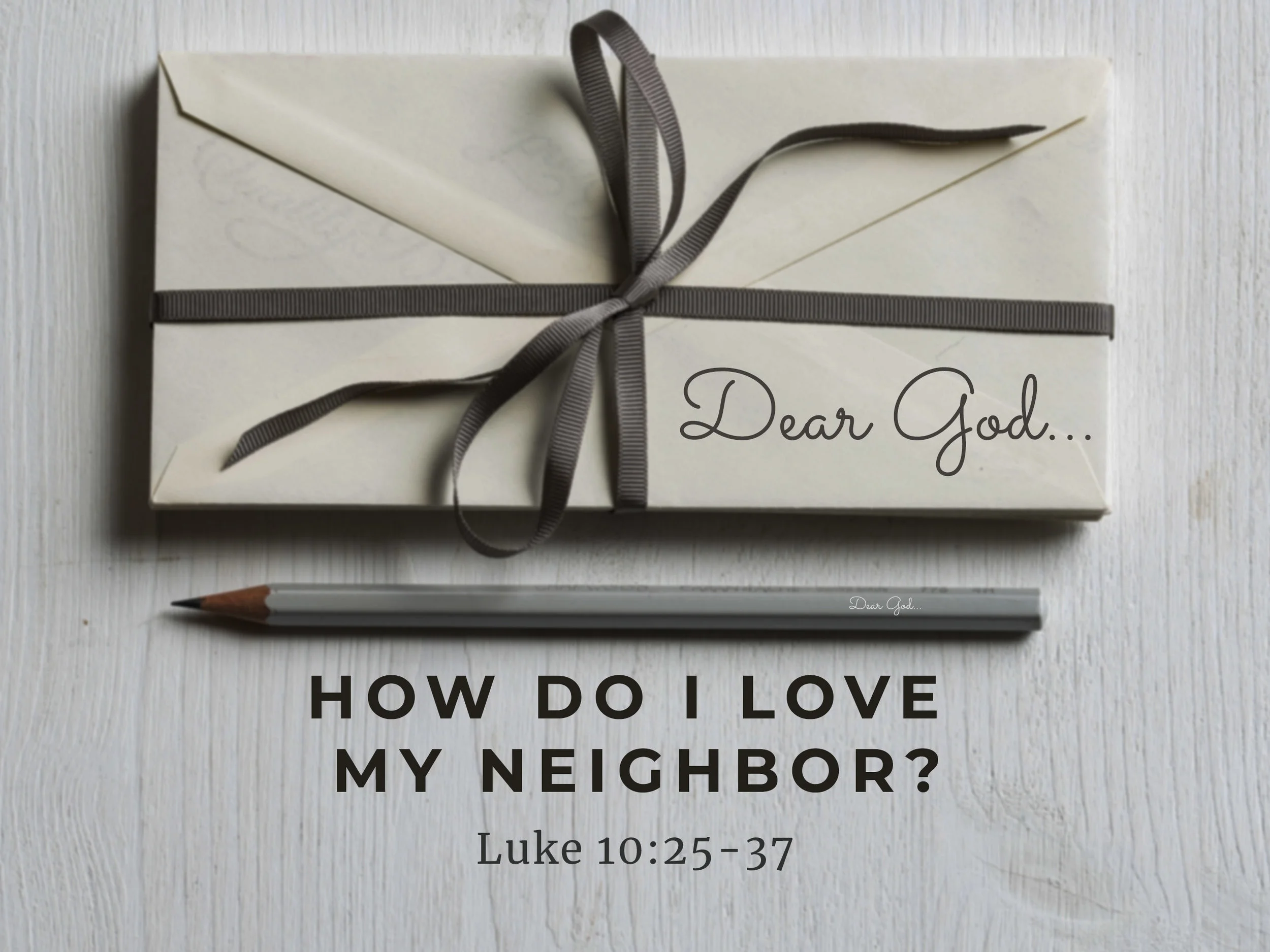 Dear God Sermon Slide Part 8.jpg