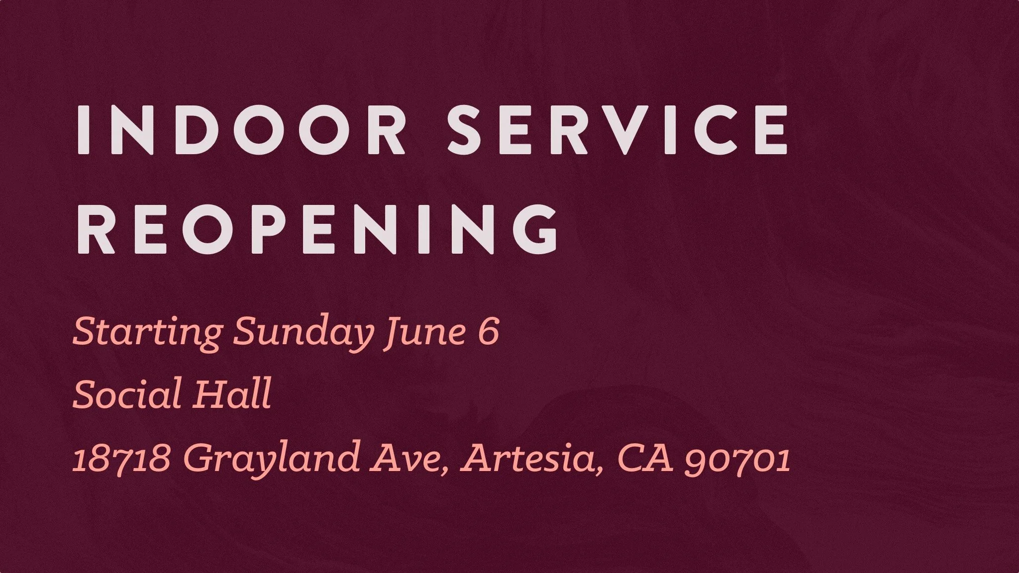 Resuming Weekly In-Person Sunday Worship