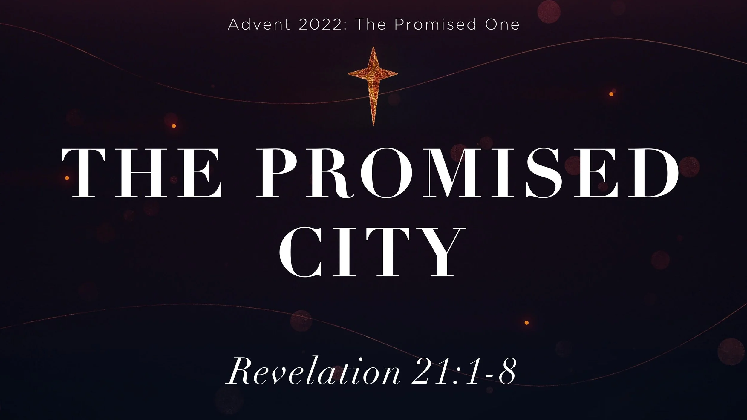 The Promised City