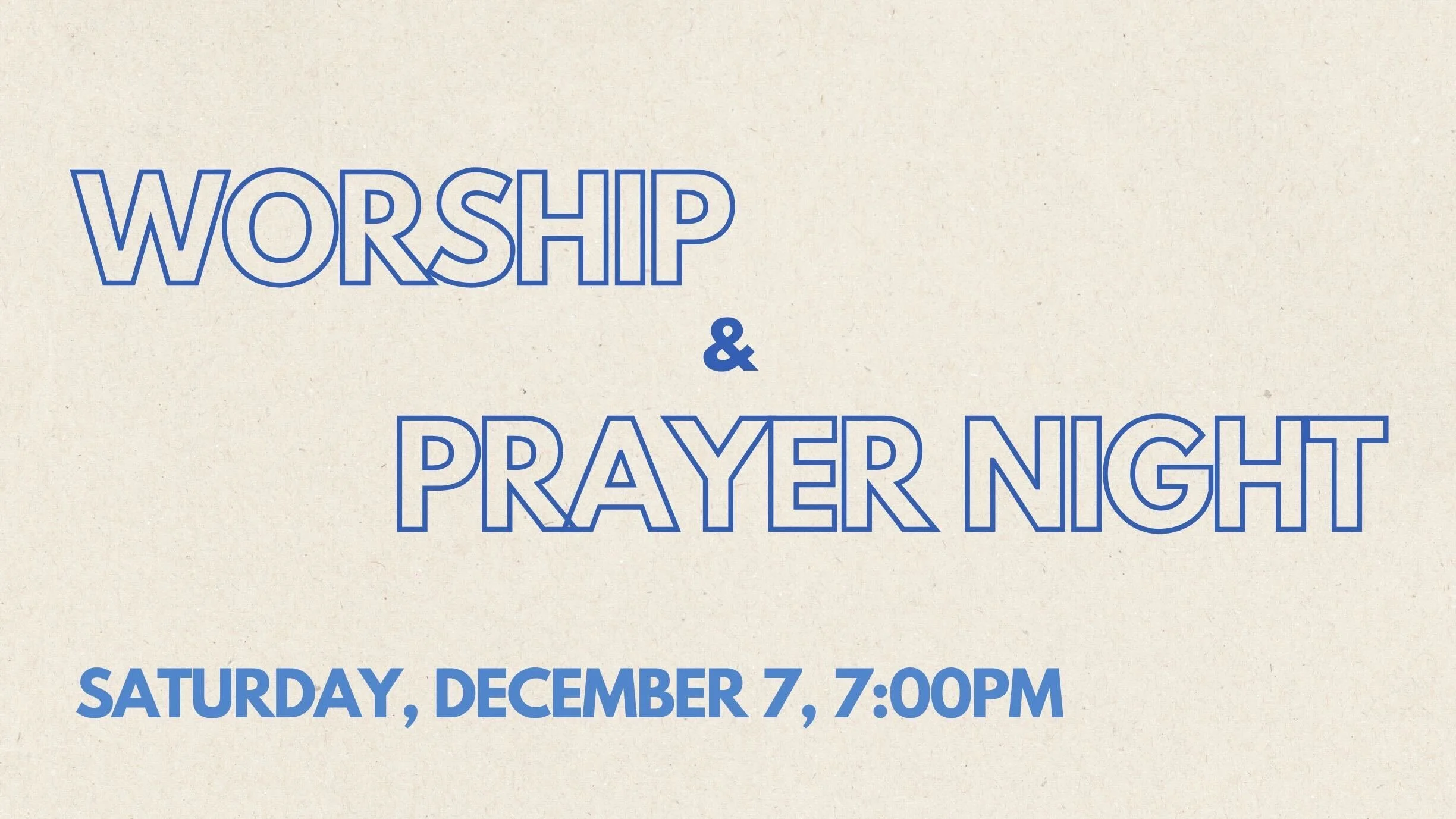 Worship & Prayer Night
