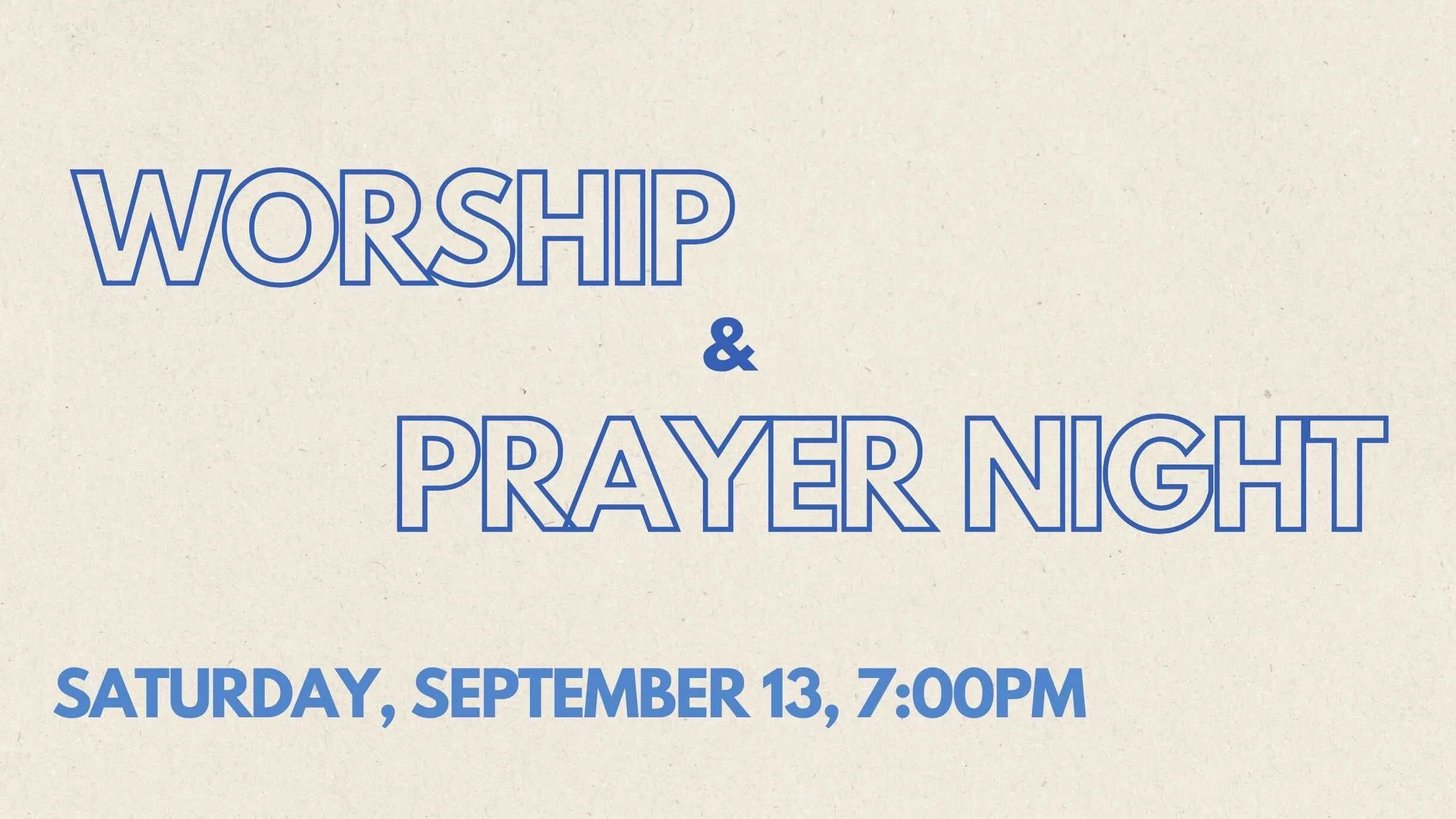 Worship & Prayer Night