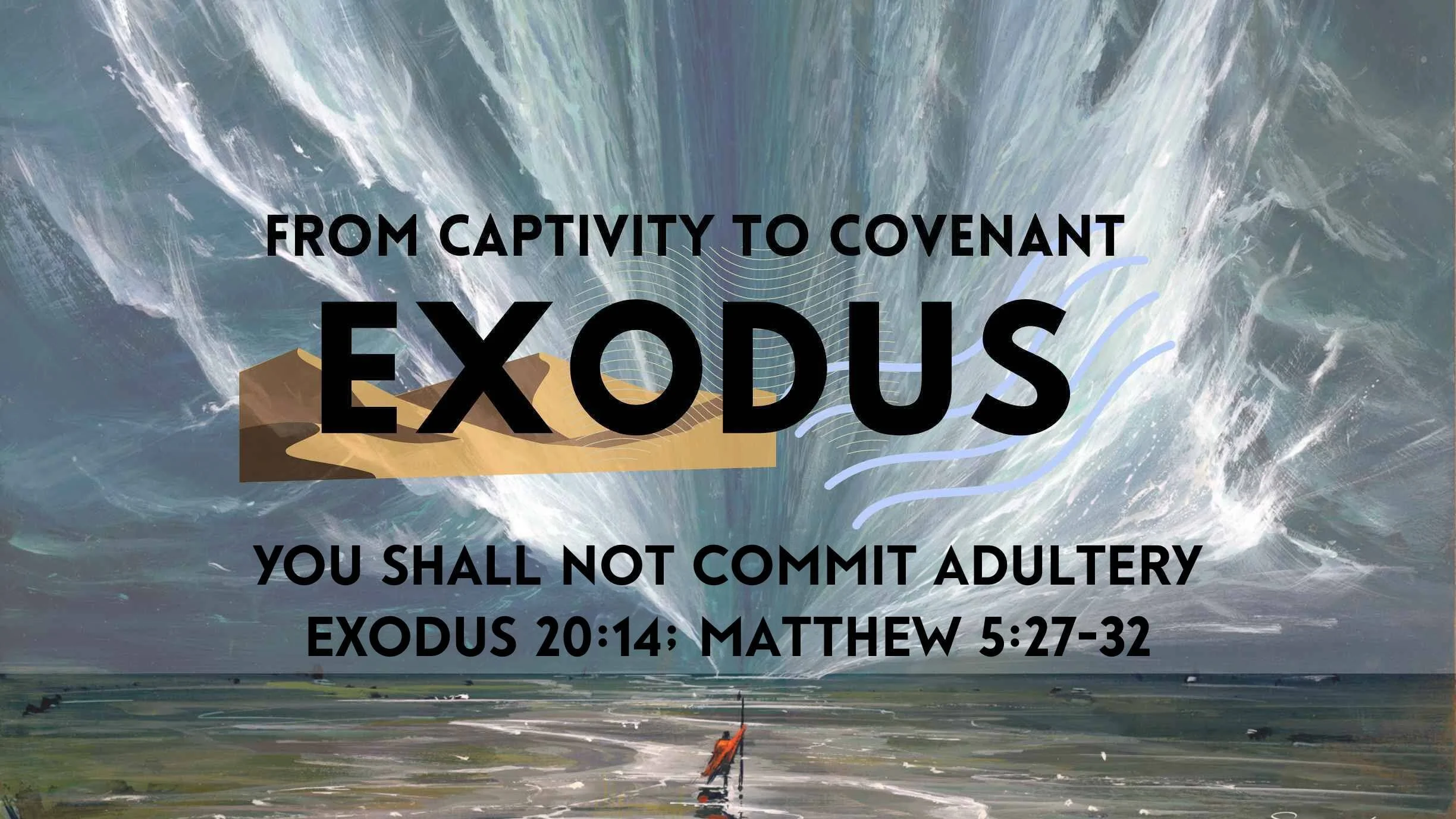 You Shall Not Commit Adultery