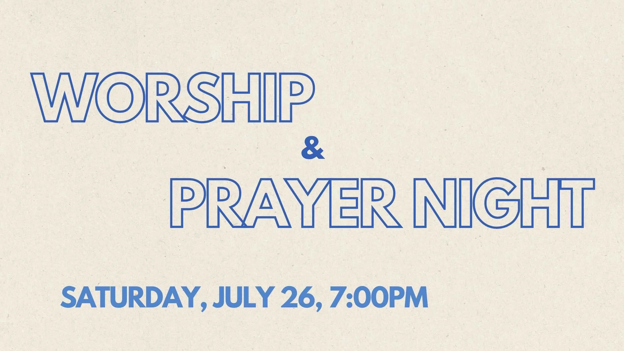Worship & Prayer Night