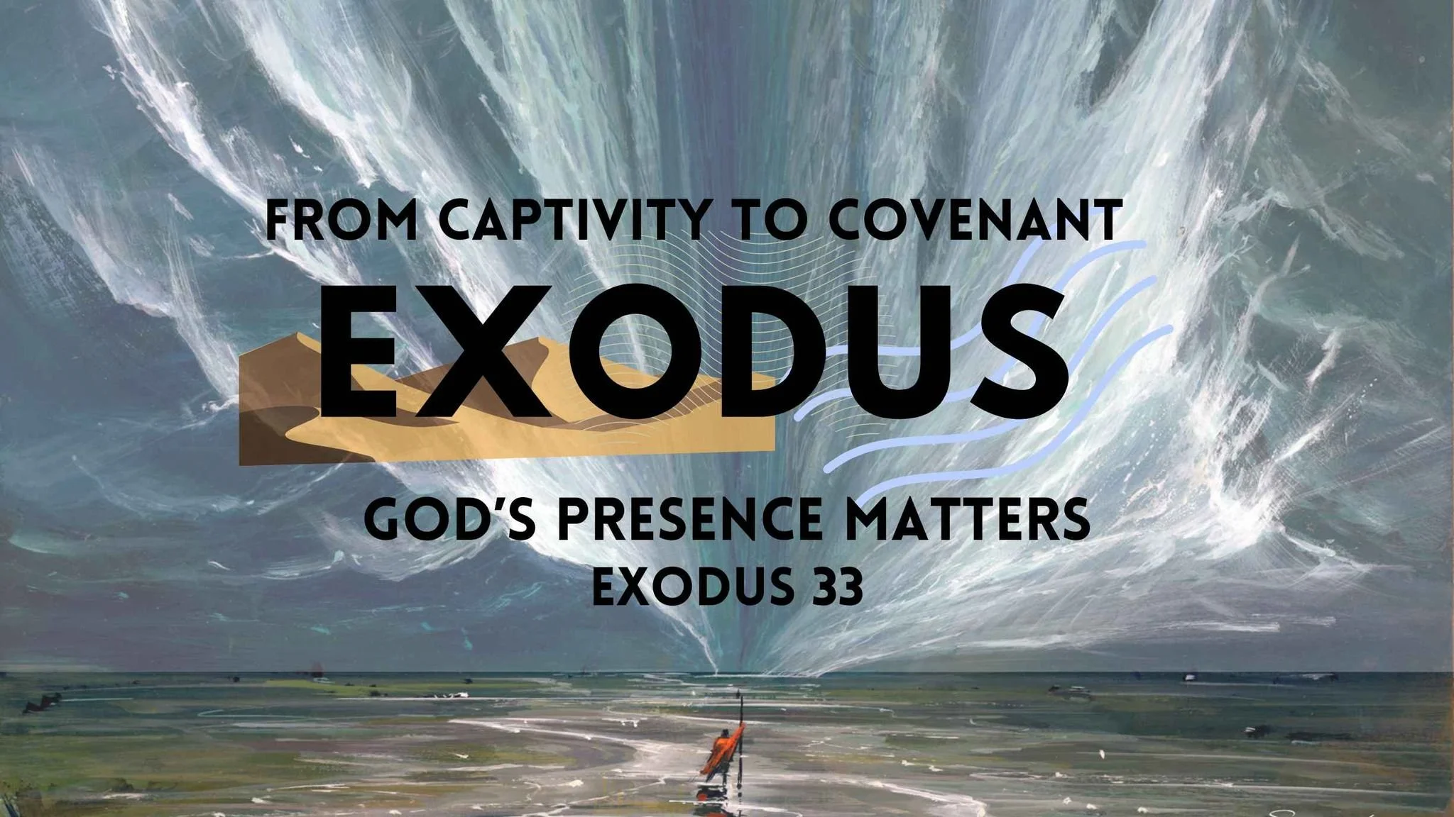 God’s Presence Matters