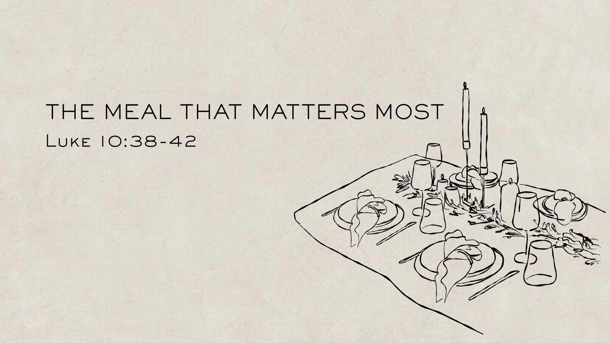 The Meal That Matters Most