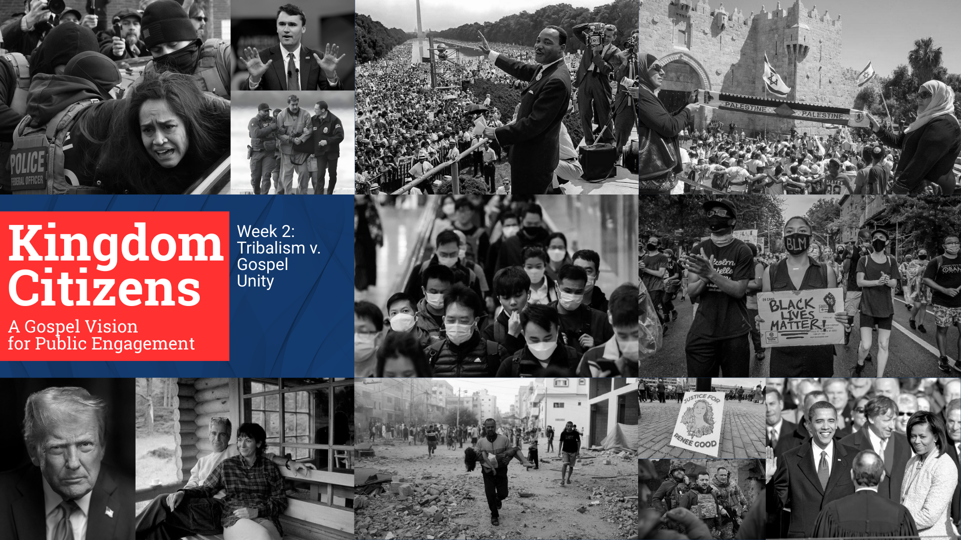 Kingdom Citizens: A Gospel Vision for Public Engagement - Week 2