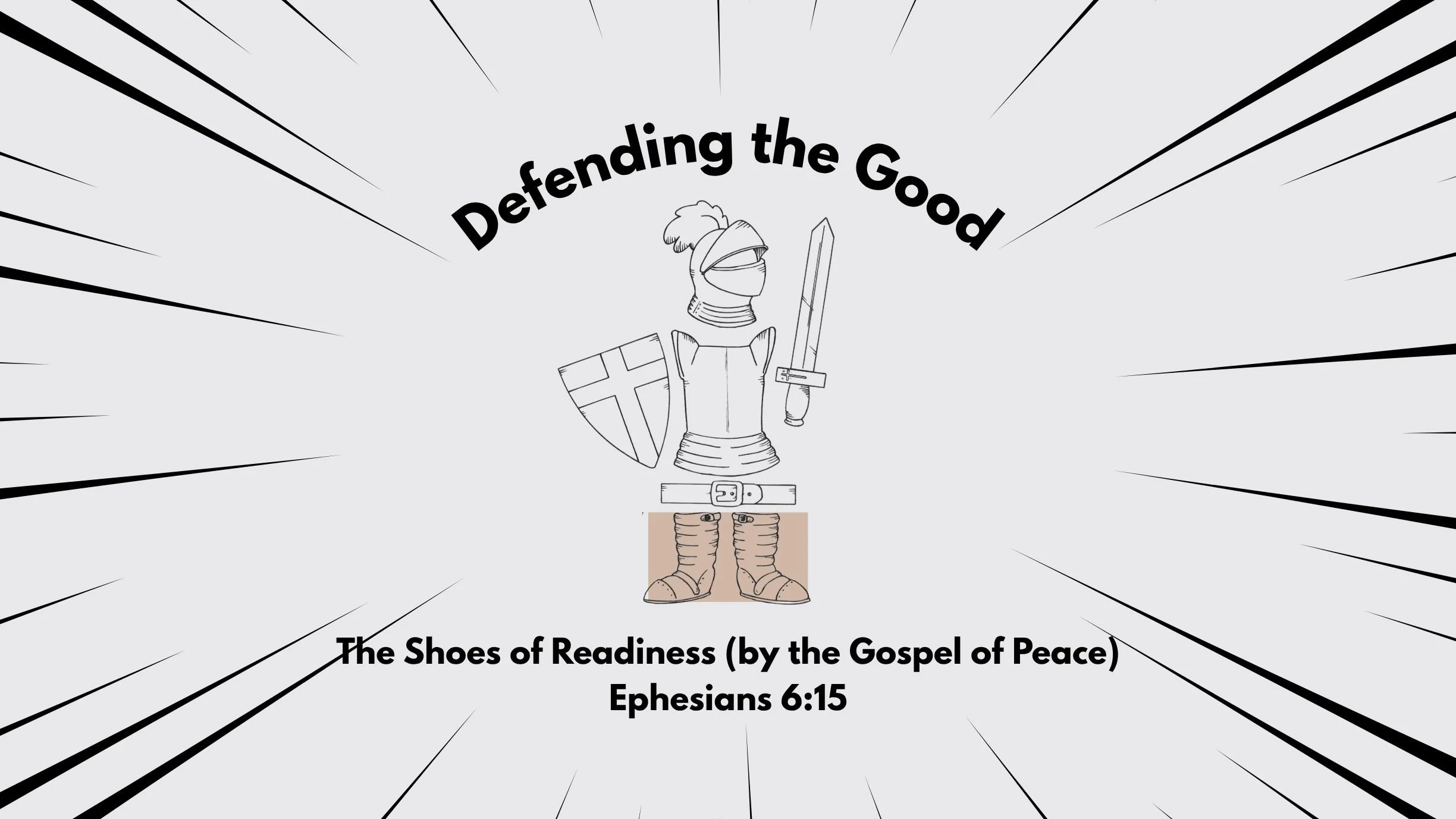 The Shoes of Readiness (by the Gospel of Peace)