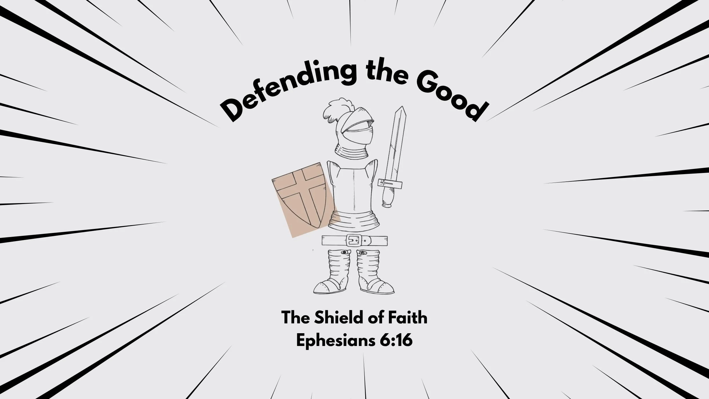 The Shield of Faith