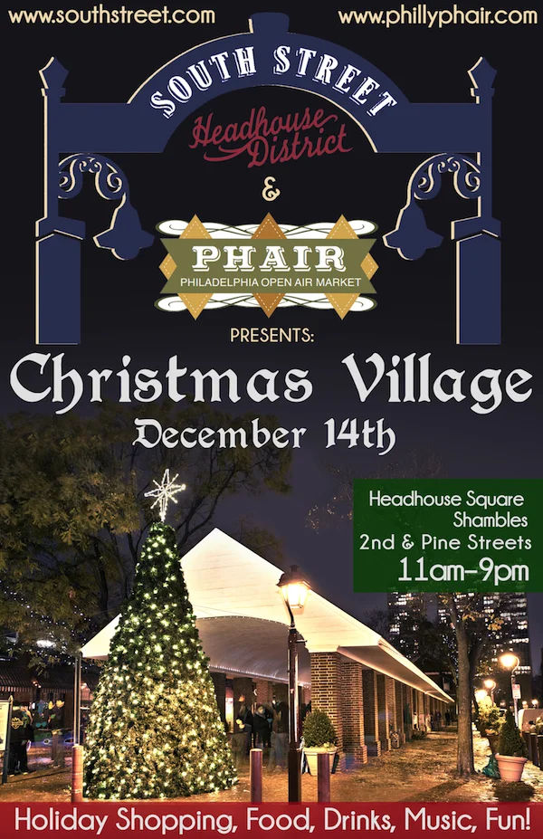 South Street Headhouse District Doubles Holiday Fun with Christmas Village and Santa's Stumble