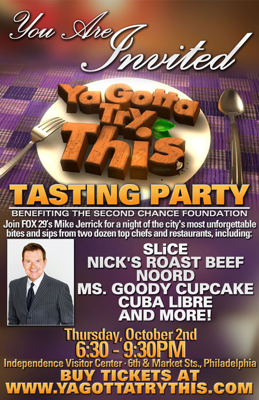 Fox 29's Mike Jerrick Announces 24 Restaurants/Chefs for the First Ya Gotta Try This Tasting Party for Second Chance Foundation