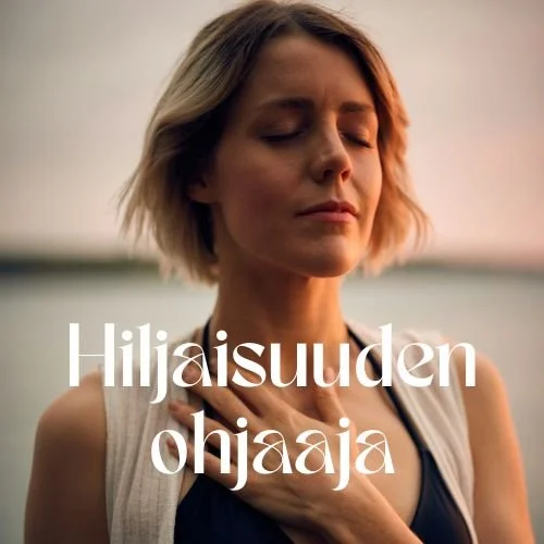 Hiljaisuuden ohjaaja Meditaatio-ohjaamisen viikonloppukoulutus