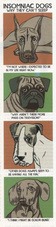 "Insomnia Dogs" The New Yorker , 2003